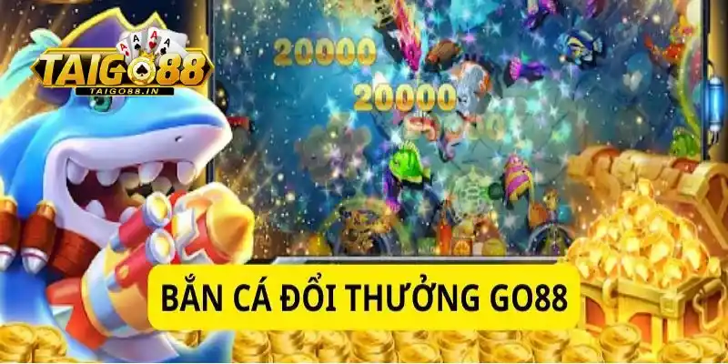 giới thiệu game bắn cá go88