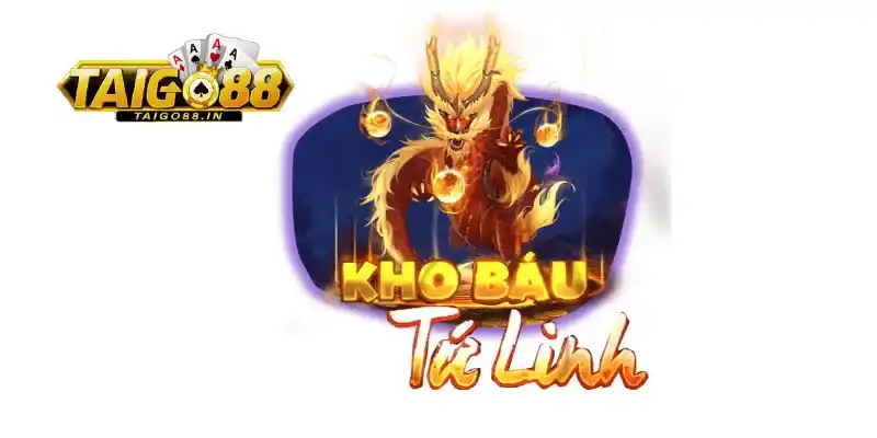 giới thiệu game kho báu tứ linh go88