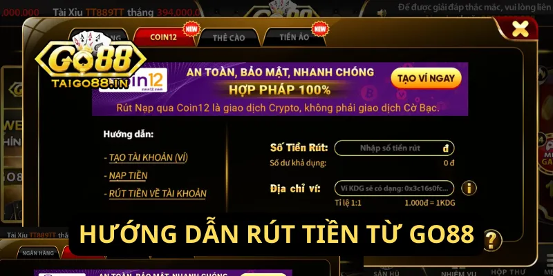 Hướng Dẫn Rút Tiền Từ Go88