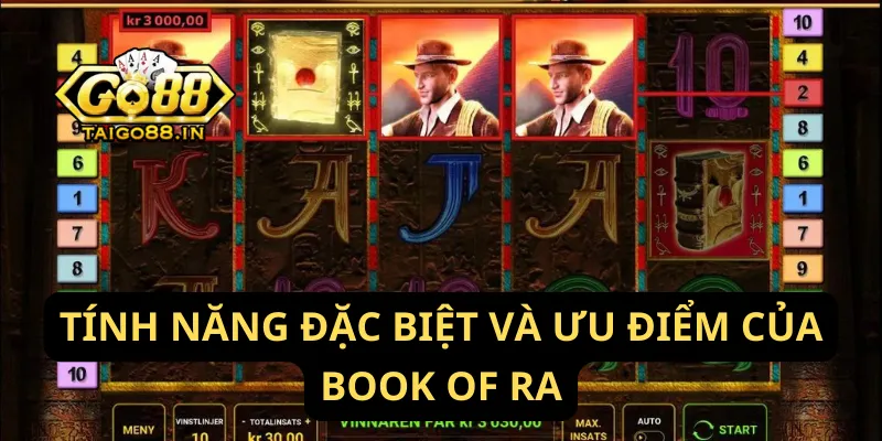 Tính Năng Đặc Biệt Và Ưu Điểm Của Book of Ra