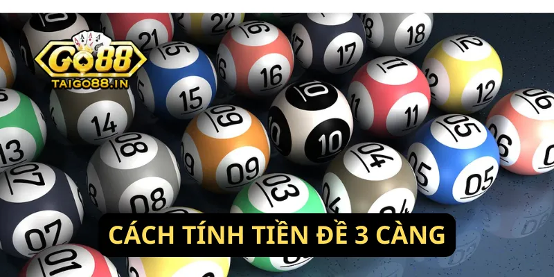 Cách tính tiền đề 3 càng